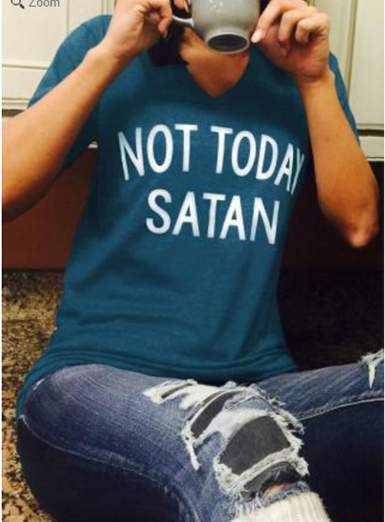 not-today-satan-t-shirt-pic